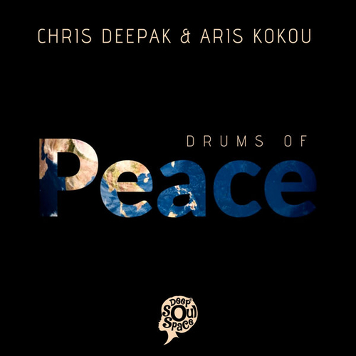 Chris Deepak, Aris Kokou - Drums of Peace [DSSDG000071]